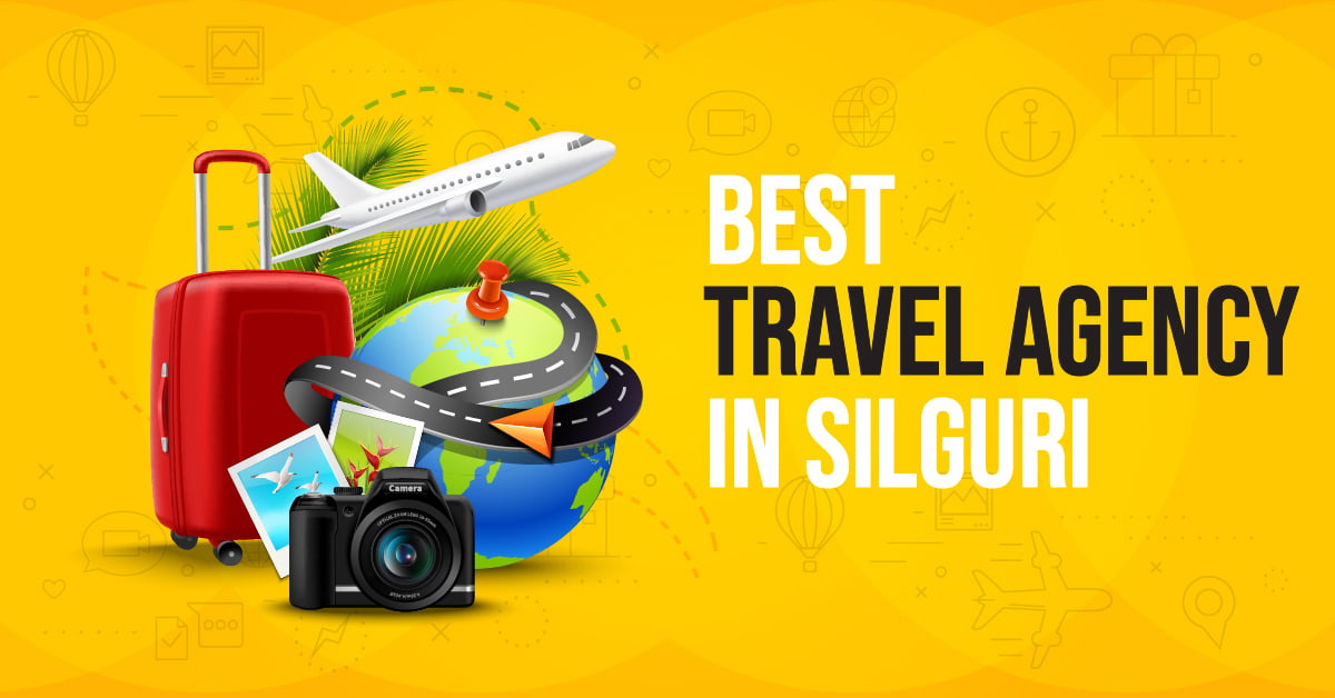 Best Travel Agency in Siliguri