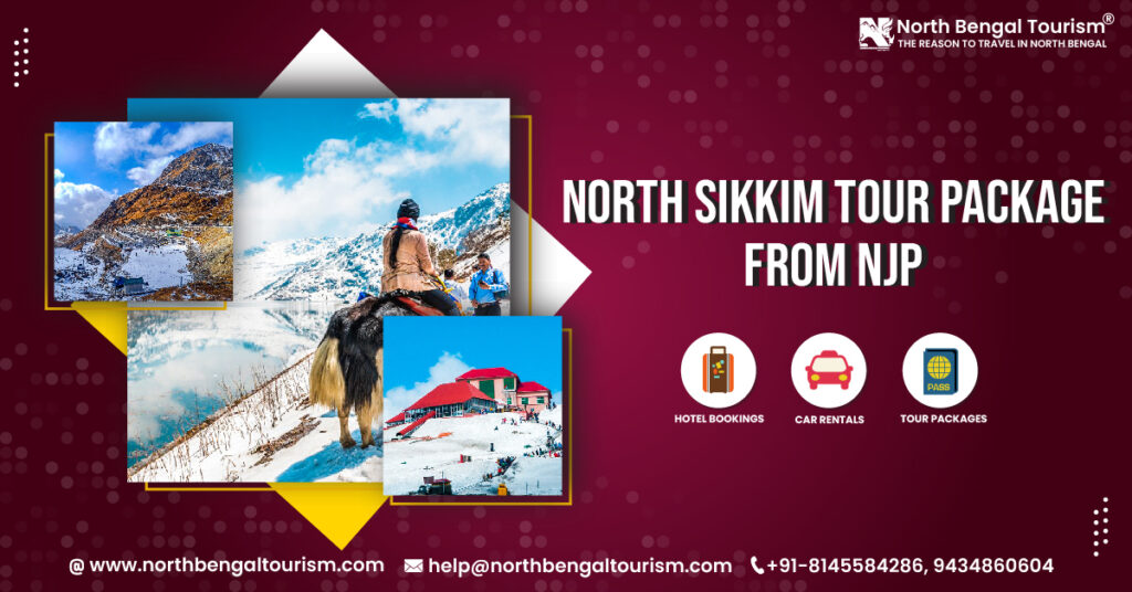 north sikkim tour package from njp