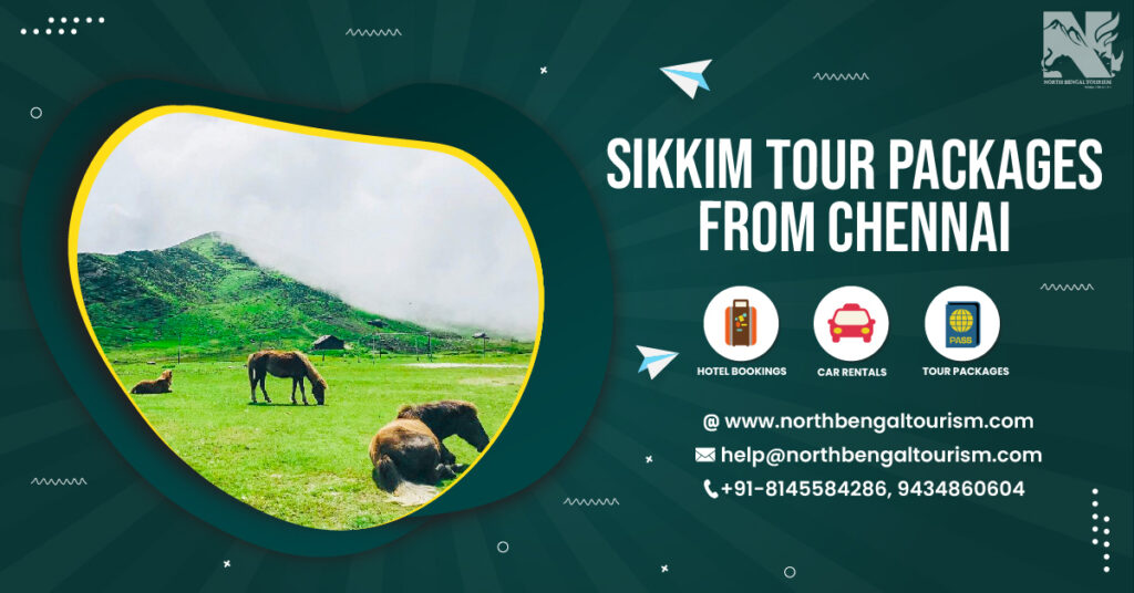 sikkim tour packages from chennai