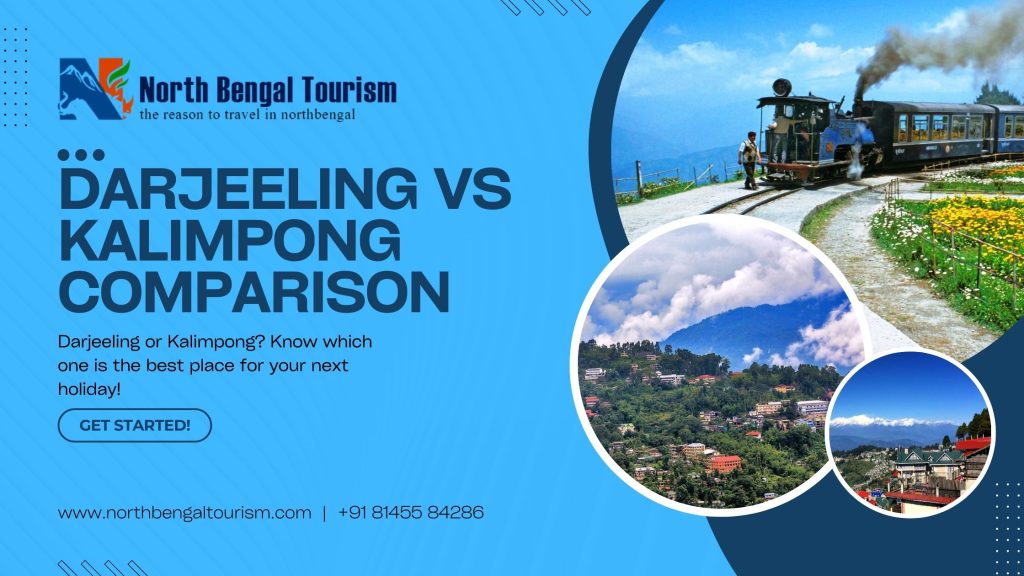 Kalimpong or Darjeeling