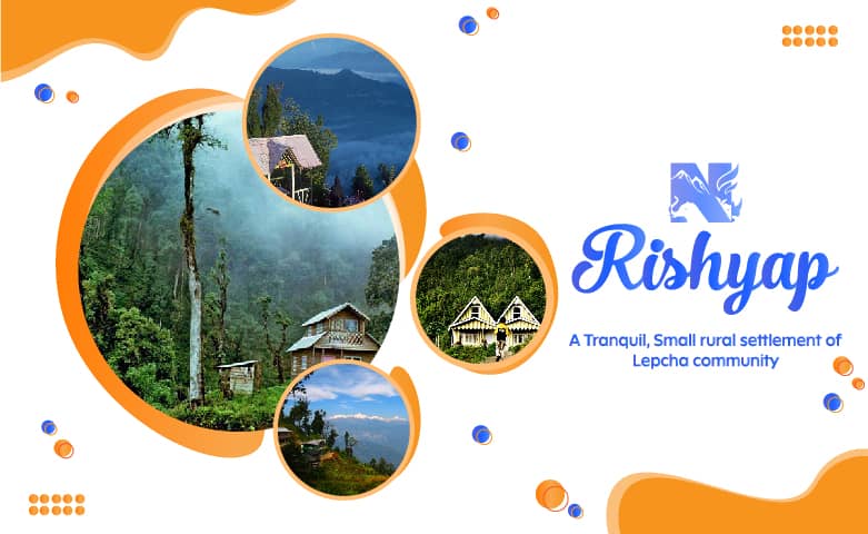 Rishyap is a small Lapcha village located at a height of 8500 feet